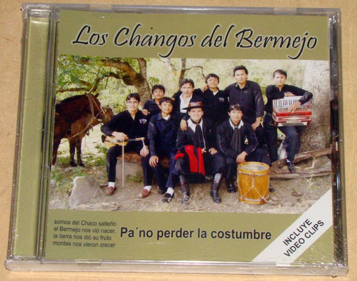 Los Changos Del Bermejo Pa No Perder La Costumbre Cd Kktus