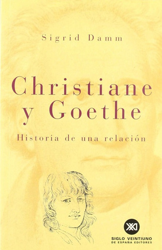 Christiane Y Goethe - Damm Sigrid