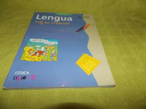 Lengua Voz En Creación Módulo 3 - Susana M. Aime / Estrada