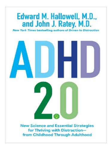 Adhd 2.0 - Edward M. Hallowell, John J. Ratey. Eb04