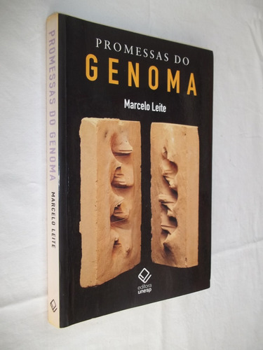 Livro - Promessas Do Genoma - Marcelo Leite - Unesp