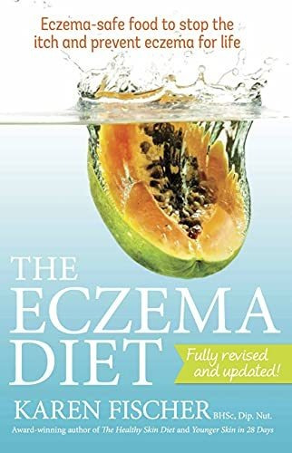The Eczema Diet Eczema-safe Food To Stop The Itch And Preve, De Fischer, Karen. Editorial Exisle Publishing, Tapa Blanda En Inglés, 2014