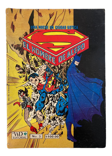 Comic Superman El Hombre De Acero #3 Edit. Vid 1986 Batman