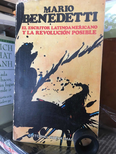 El Escritor Latinoamericano Y La Revolución Posible (Usado)