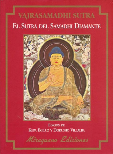 El Sutra Del Samadhi Diamante - Vajrasamadhi Sutra