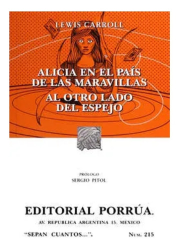 Alicia En El País De Las Maravillas / Al Otro Lado Del Esp..