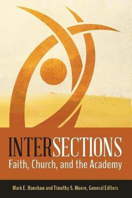 Libro Intersections : Faith, Church, And The Academy - Ma...