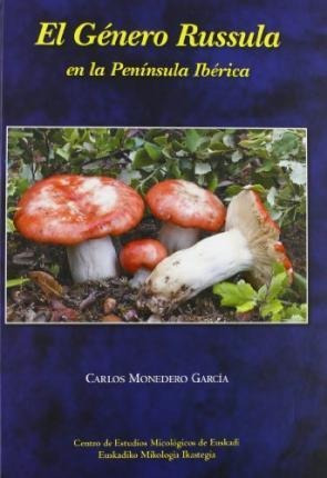 Libro: El Género Russula En La Península Ibérica - Luis Carl