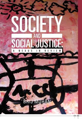 Libro Society And Social Justice: A Nexus In Review - Moh...