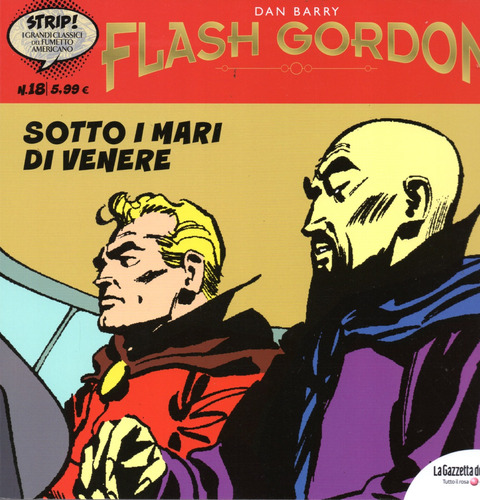Flash Gordon N° 18 - Sotto I Mari Di Venere - Editora La Gazetta Dello Sport - 98 Páginas Em Italiano - Formato 23 X 22 - Capa Mole - Bonellihq Cx952 Jan24