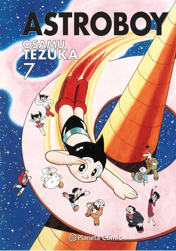Astro Boy Nã⺠07/07, De Tezuka, Osamu. Editorial Planeta Comic, Tapa Dura En Español