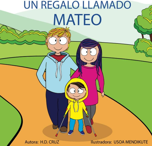 Libro: Un Regalo Llamado Mateo (spanish Edition)