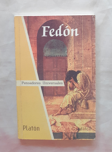 Fedon Platon Libro Original Oferta Filosofia Griega