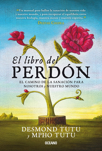 El Libro Del Perdón. El Camino De La Sanación Para Nosotros