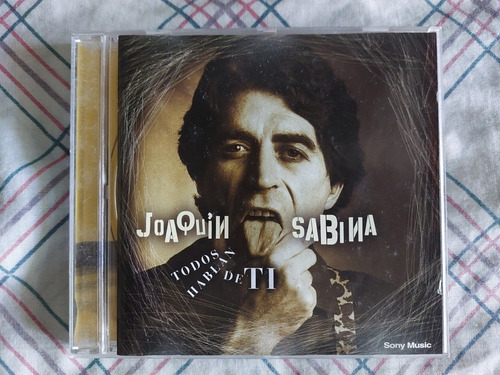 Joaquin Sabina - Todos Hablan De Ti Cd  (2004) Descatalogado