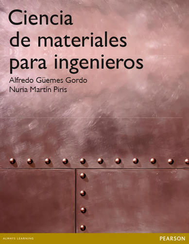 Ciencia De Materiales Para Ingenieros  -  Martin Piris, Nur