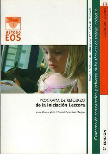Iniciaciãâ³n Lectora, De García Vidal, Jesús. Editorial Giuntieos Psychometrics Sl., Tapa Blanda En Español