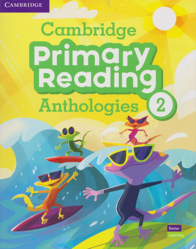 Cambridge Primary Reading Anthologies 2 Cambridge 