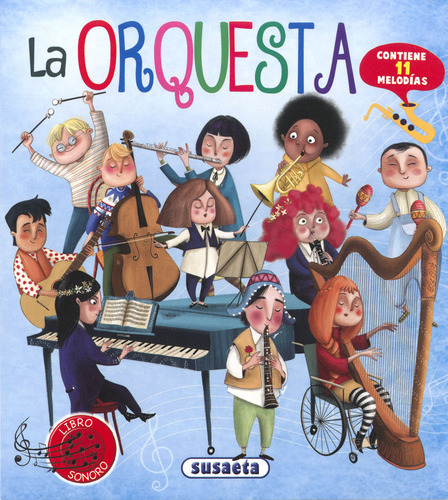 La Orquesta, De García, Eliseo. Editorial Susaeta, Tapa Dura En Español