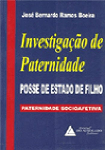 Libro Investigação De Paternidade Posse De Estado De Filho P