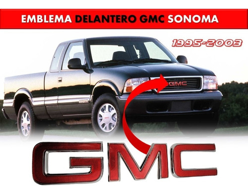 Emblema Para Parrilla Gmc Sonoma 1995-2003