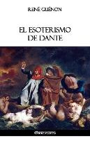 Libro El Esoterismo De Dante - Renã© Guã©non