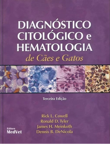 Livro Diagnóstico Citológico E Hematologia De Cães E Gatos