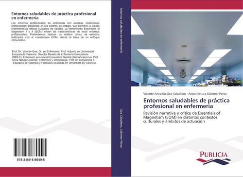 Libro: Entornos Saludables De Práctica Profesional En Enferm