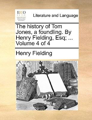 Libro The History Of Tom Jones, A Foundling. By Henry Fie...