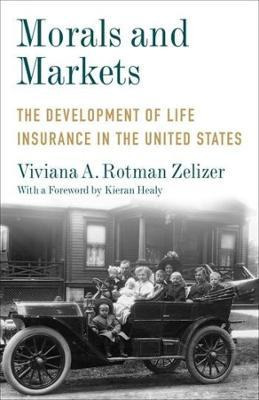Libro Morals And Markets : The Development Of Life Insura...