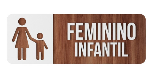 Placa Banheiro Indicativa Sinalização Feminino E Infantil