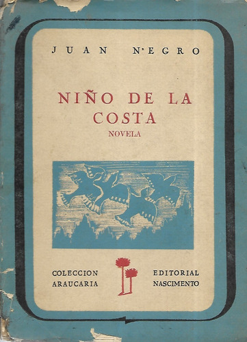 Niño De La Costa / Botella En El Mar / Juan Negro