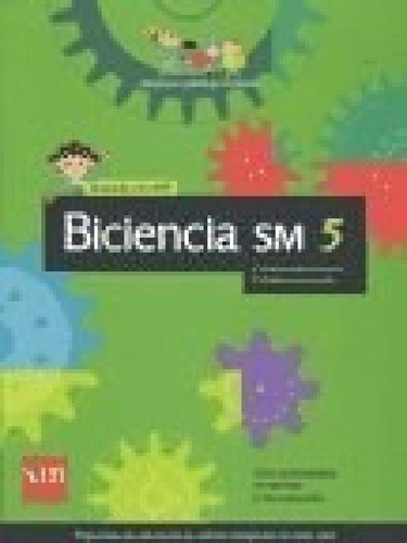 Libro - Biciencia 5 S M [naturales / Sociales] Construir El