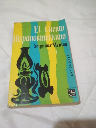 El Cuento Hispanoamericano Seymour Mentón 