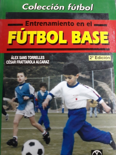 Libro: Entrenamiento En El Fútbol Base Juvenil - Paidotribo