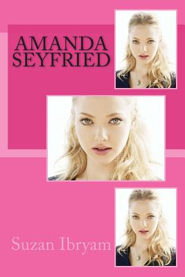 Libro Amanda Seyfried - Ibryam, Suzan