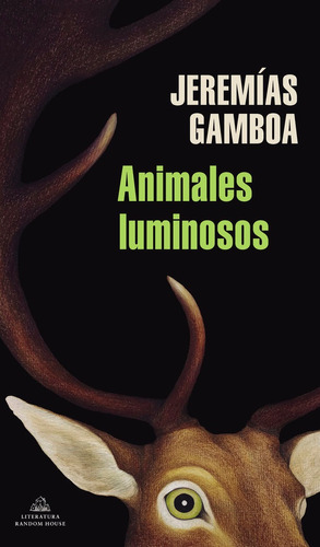 Libro Animales Luminosos - Gamboa, Jeremias