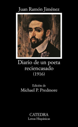 Diario De Un Poeta Reciencasado, De Jiménez, Juan Ramón. Editorial Ediciones Cátedra, Tapa Blanda En Español