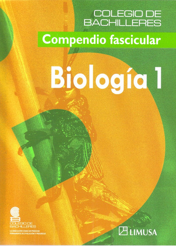 Biologia 1. Bachillerato - Colegio De Bachilleres (cobach)