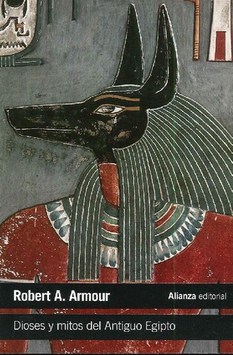 Libro Dioses Y Mitos Del Antiguo Egipto De Robert A. Armour