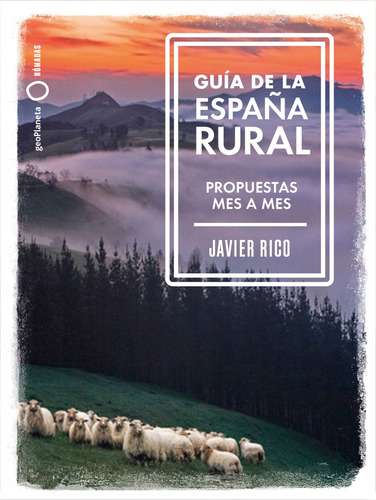 Libro Guía De La España Rural De Rico Javier