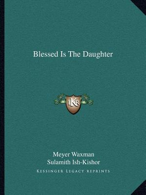 Libro Blessed Is The Daughter - Waxman, Meyer