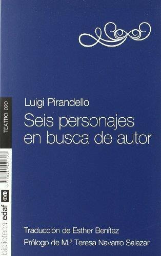 Seis Personajes En Busca De Autor - Luigi Pirandello, De Luigi Pirandello. Editorial Edaf, Edición 1 En Español