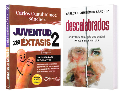 Juventud En Éxtasis 2 + Descalabrados ( Carlos C. Sánchez )