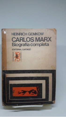Carlos Marx, Biografía Completa