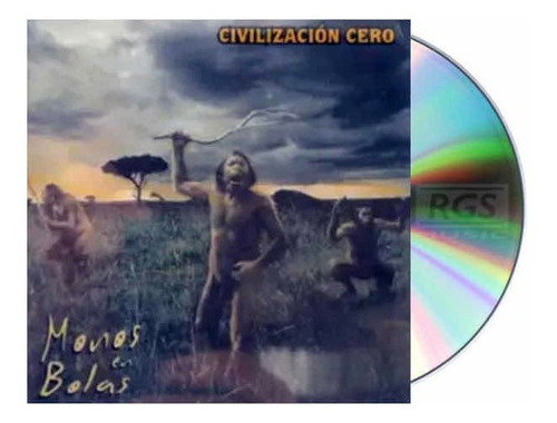 Monos En Bolas Civilización Cero Cd Nuevo