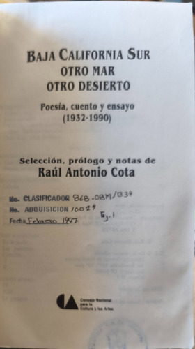 Baja California Sur Y Otro Mar Otro Desierto Raúl A Cota (Usado)