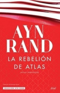 Libro La Rebelion De Atlas - Ayn Rand