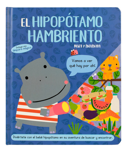 El Hipopótamo Hambriento / Pd. (incluye Una Lámpara Mágica)