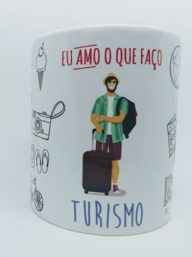 Caneca Personalizada Profissão Turismo - Turismólogo -